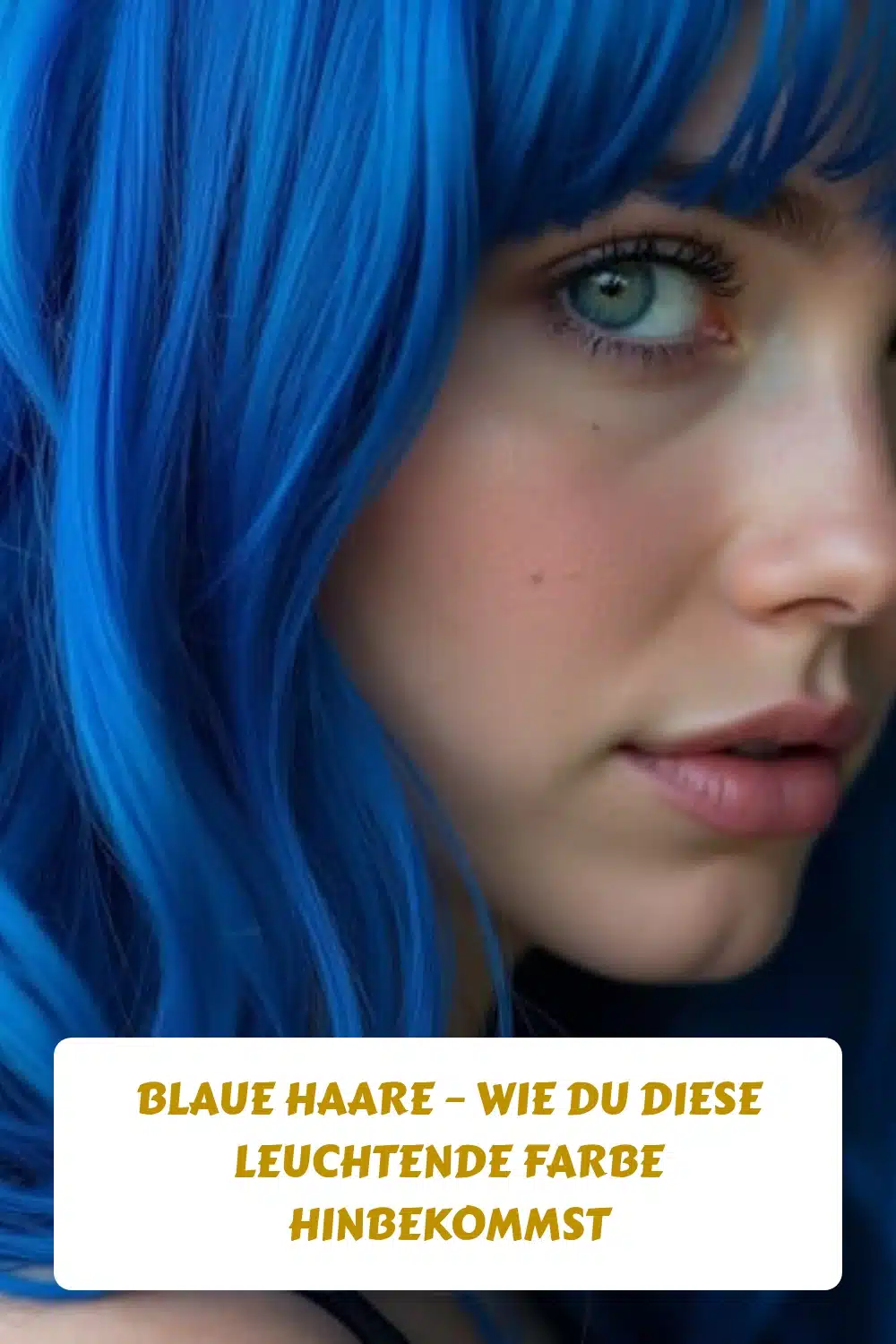 Blaue Haare – Wie du diese leuchtende Farbe hinbekommst Blaue Haare – Wie du diese leuchtende Farbe hinbekommst generated pin 5084
