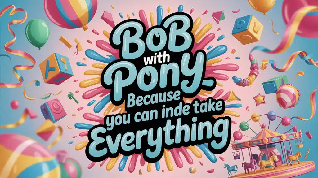 Bob Mit Pony – Weil Du Tatsächlich Alles Mitnehmen Kannst bob with pony joy fizof